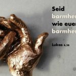 Wort zur Woche vom 11.01.2021 – Barmherzigkeit barmherzigen
