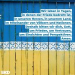 Wort zur Woche vom 21.02.2022 – Für den Frieden